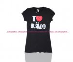 Women Funny T-Shirt I Love My Husband IN Black Shirt S M L XL Fa